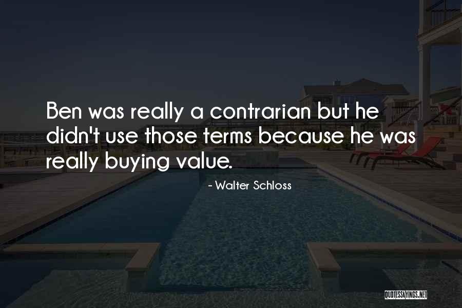 Walter Schloss Quotes 1812729