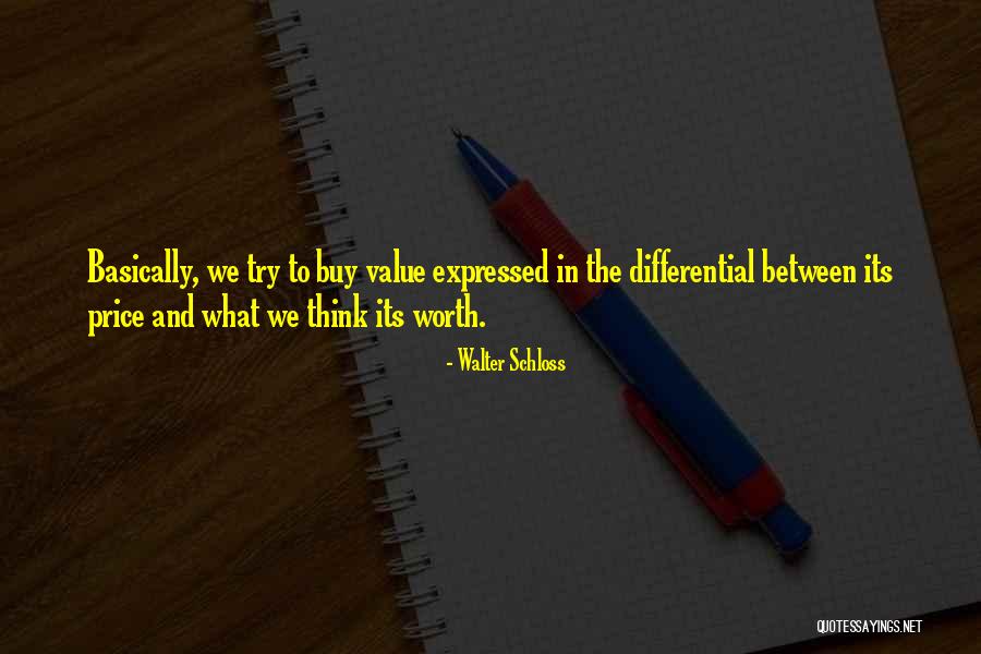 Walter Schloss Quotes 221836 Walter Schloss Quotes 221836