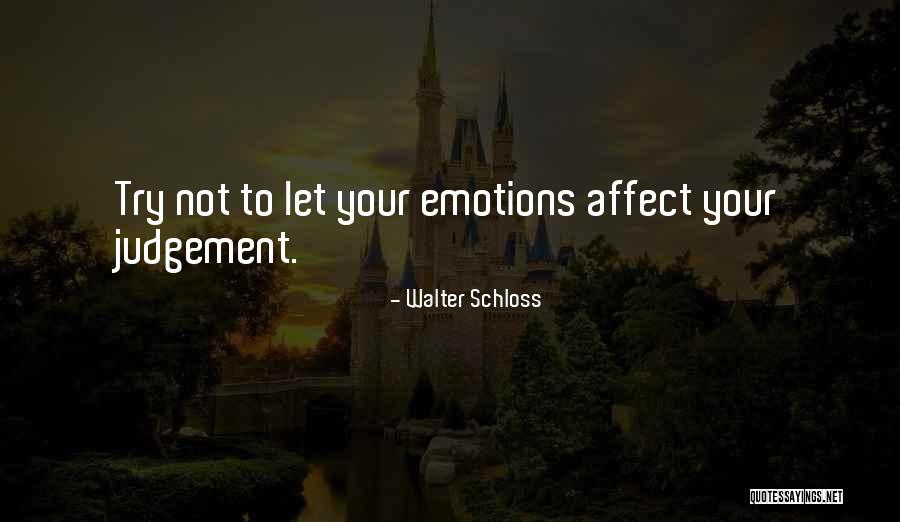 Walter Schloss Quotes 564337