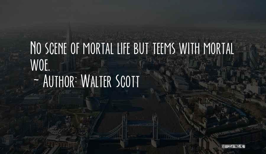 Walter Scott Quotes 1656196