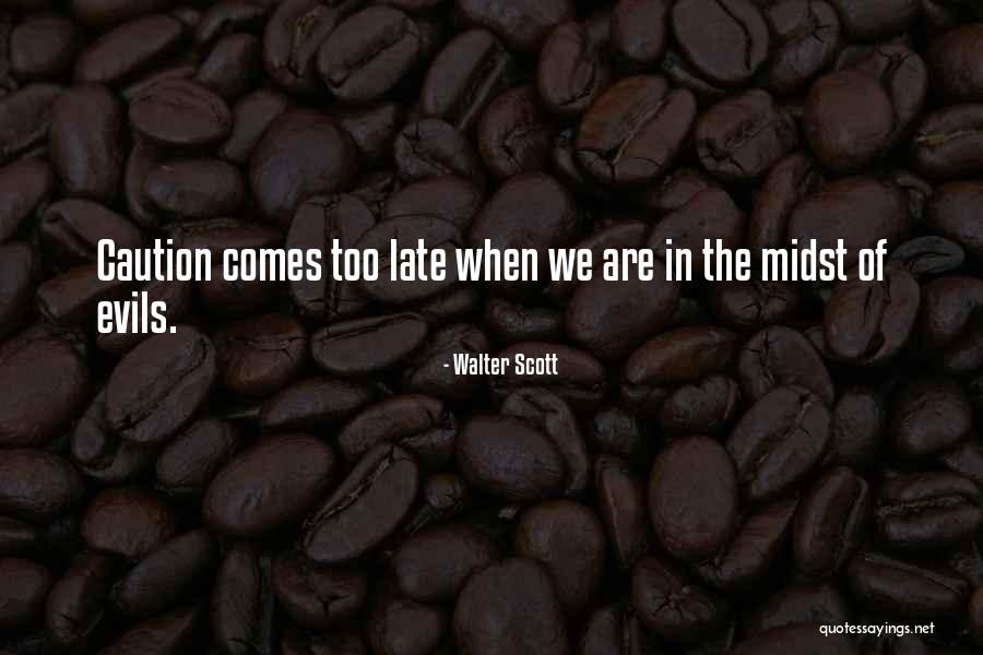Walter Scott Quotes 378120
