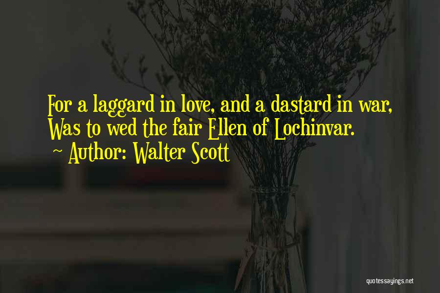 Walter Scott Quotes 510019