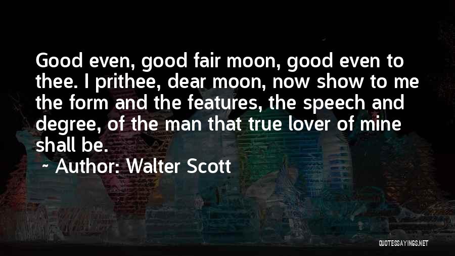 Walter Scott Quotes 762722