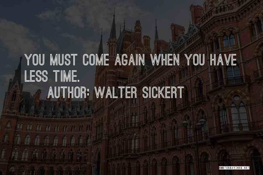 Walter Sickert Quotes 2198656