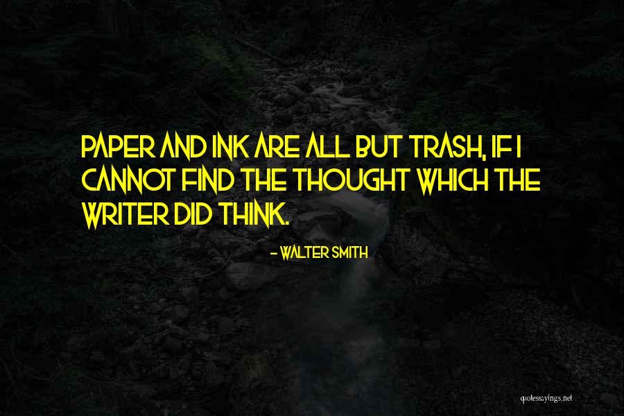 Walter Smith Quotes 921806 Walter Smith Quotes 921806