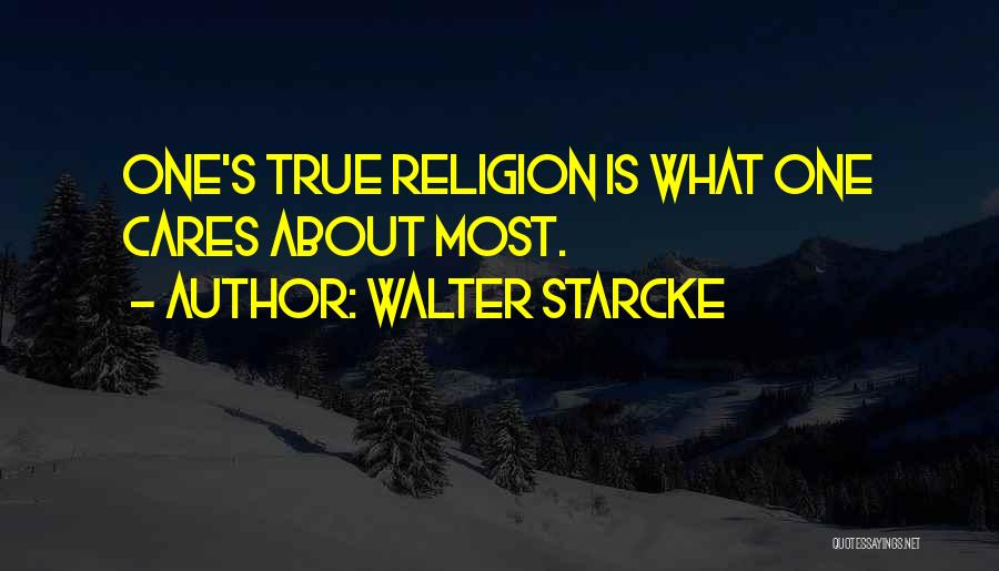 Walter Starcke Quotes 1132873