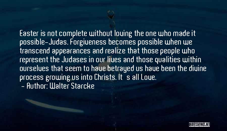 Walter Starcke Quotes 544526