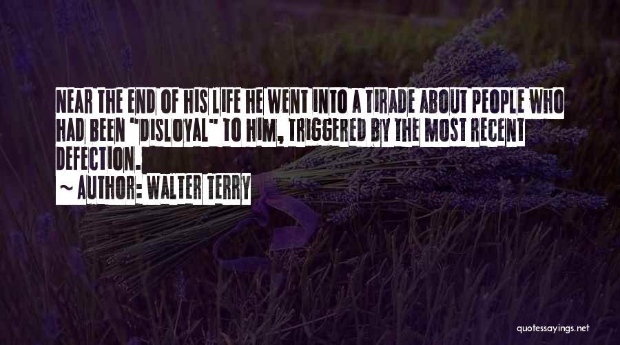 Walter Terry Quotes 1566702