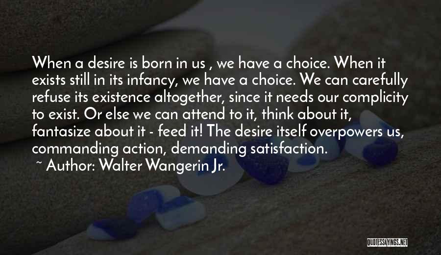 Walter Wangerin Jr. Quotes 1402323