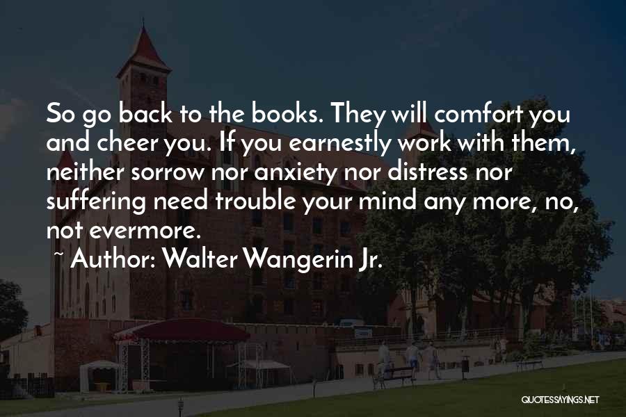 Walter Wangerin Jr. Quotes 2060815