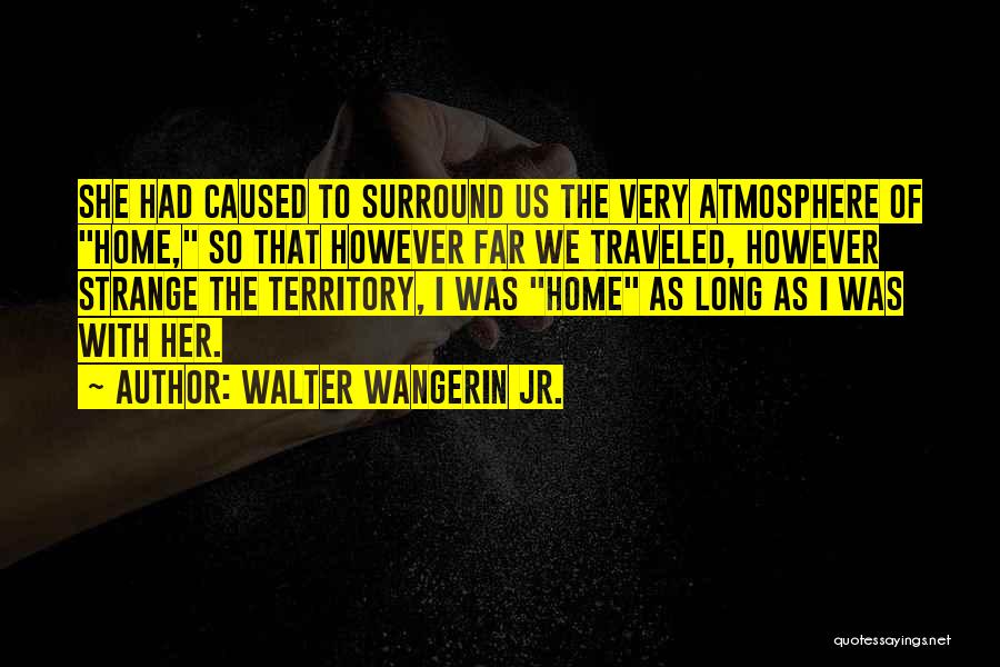 Walter Wangerin Jr. Quotes 672960