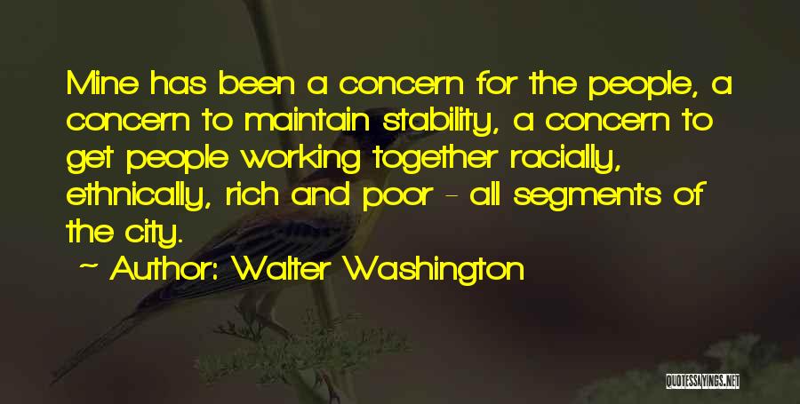 Walter Washington Quotes 1338949