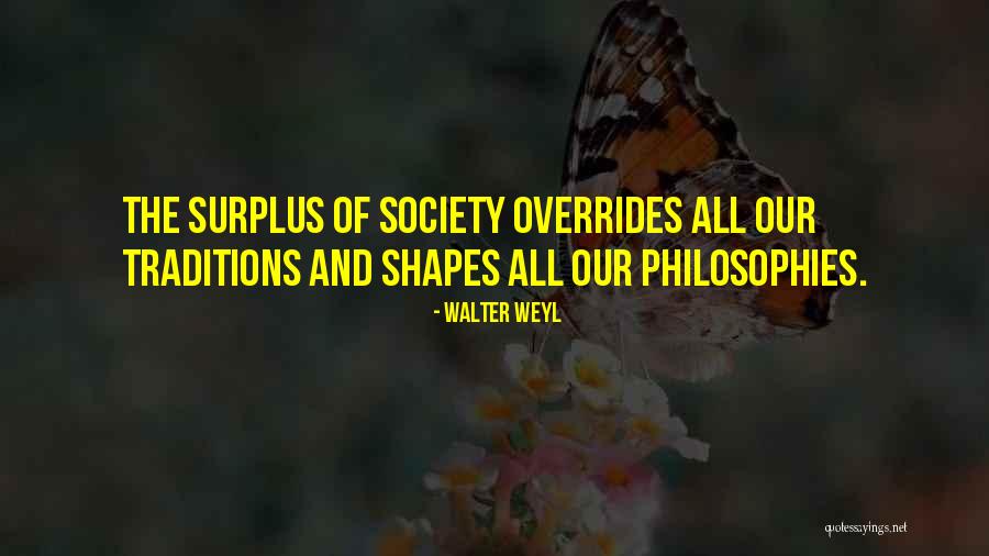 Walter Weyl Quotes 2009121 Walter Weyl Quotes 2009121