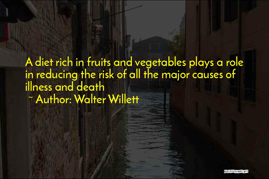 Walter Willett Quotes 1619056