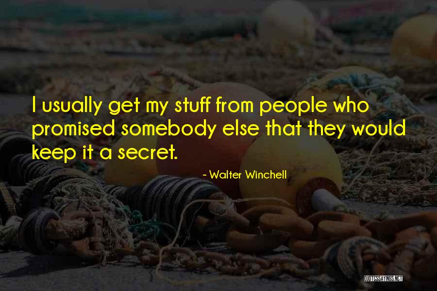 Walter Winchell Quotes 1223024