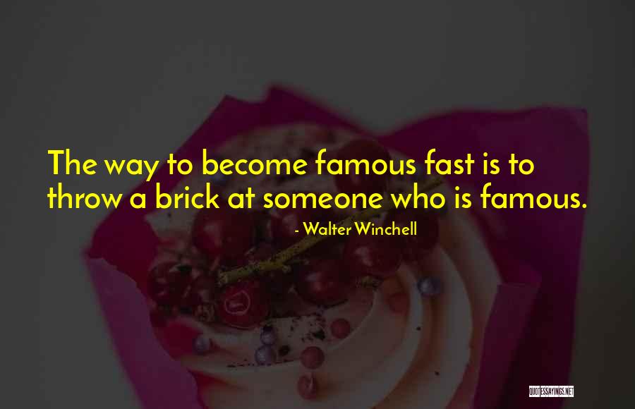 Walter Winchell Quotes 1586398 Walter Winchell Quotes 1586398