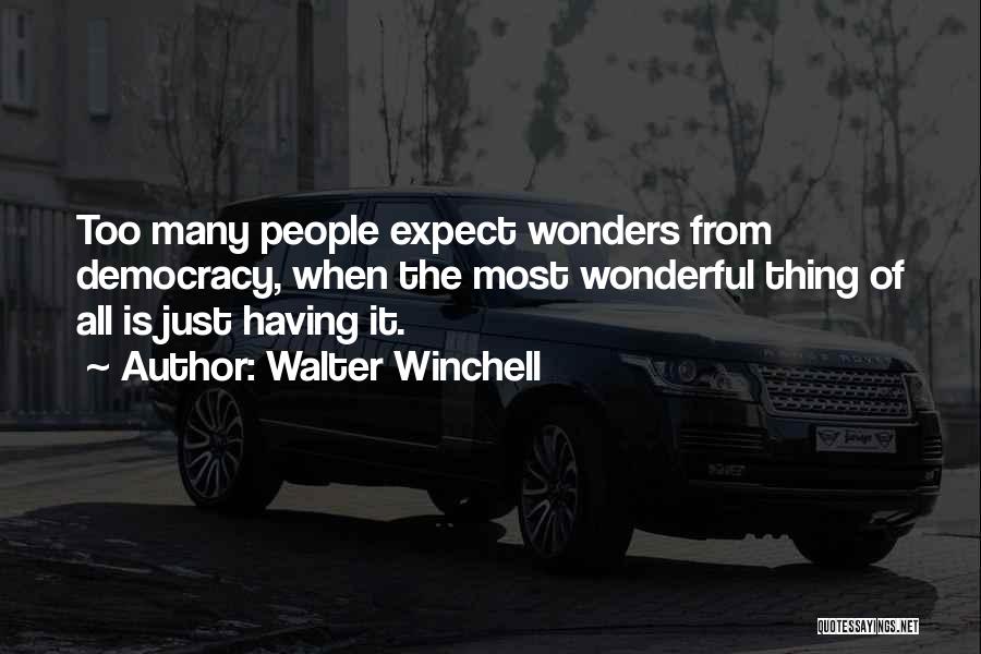 Walter Winchell Quotes 2245789