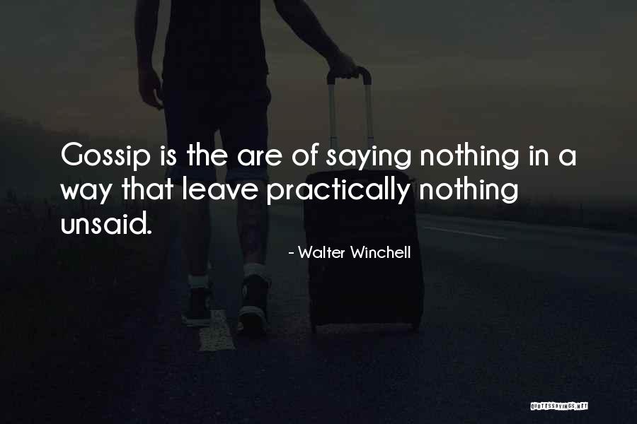 Walter Winchell Quotes 306877