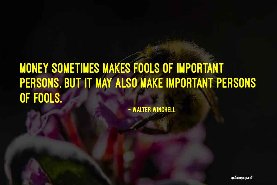 Walter Winchell Quotes 419710 Walter Winchell Quotes 419710