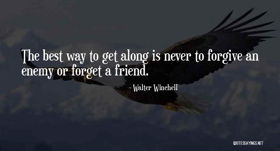 Walter Winchell Quotes 517767 Walter Winchell Quotes 517767