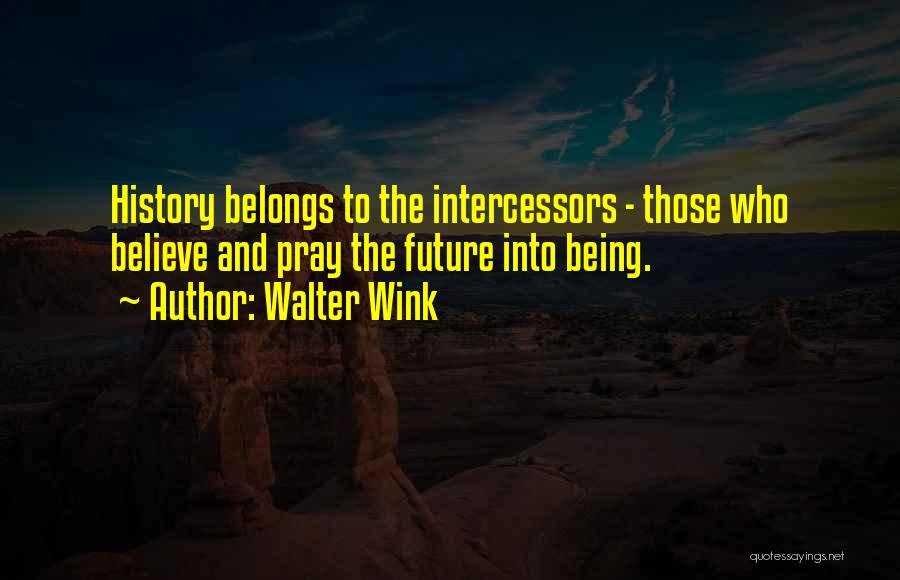 Walter Wink Quotes 261191