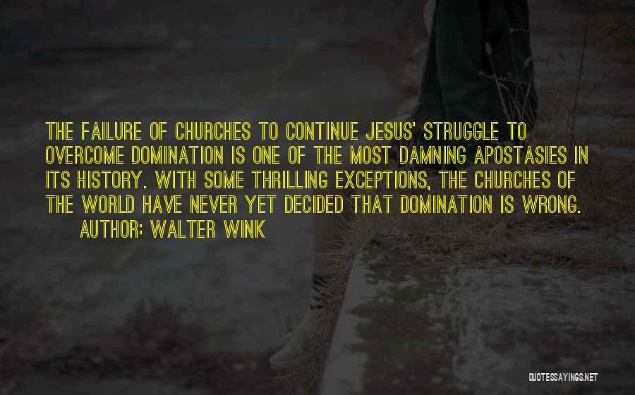 Walter Wink Quotes 83701