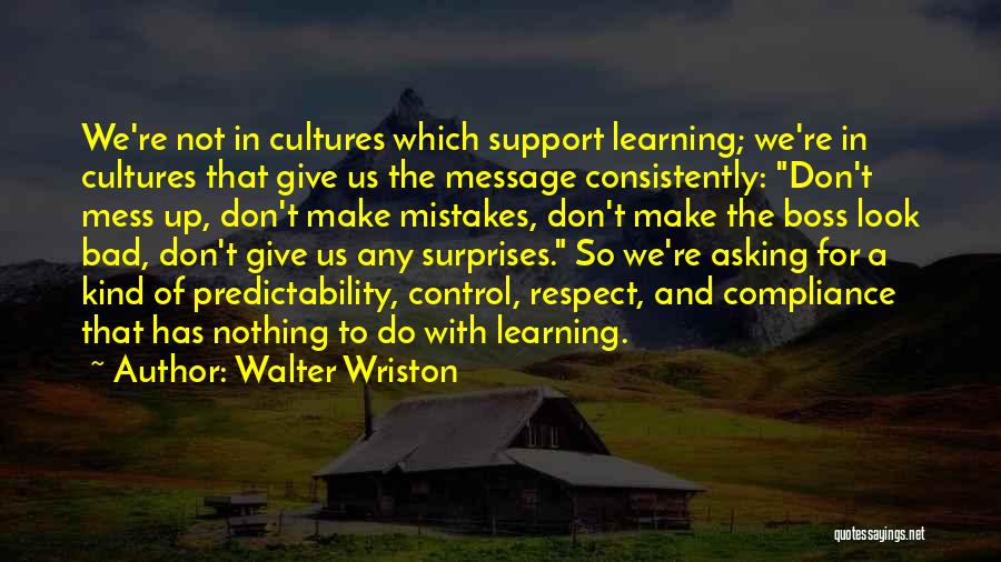 Walter Wriston Quotes 1128879