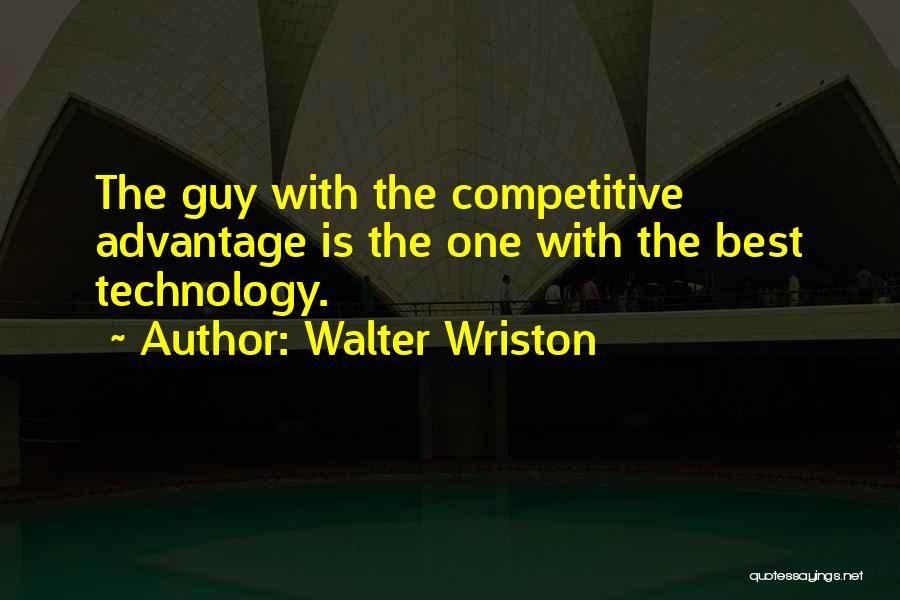 Walter Wriston Quotes 2243275