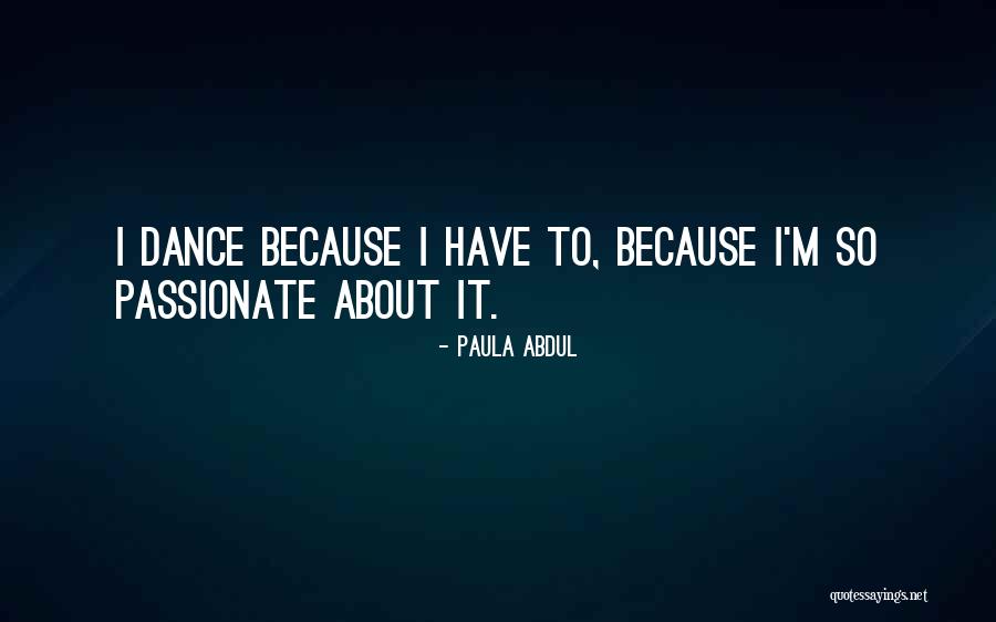 Walterom Quotes By Paula Abdul Walterom Quotes By Paula Abdul