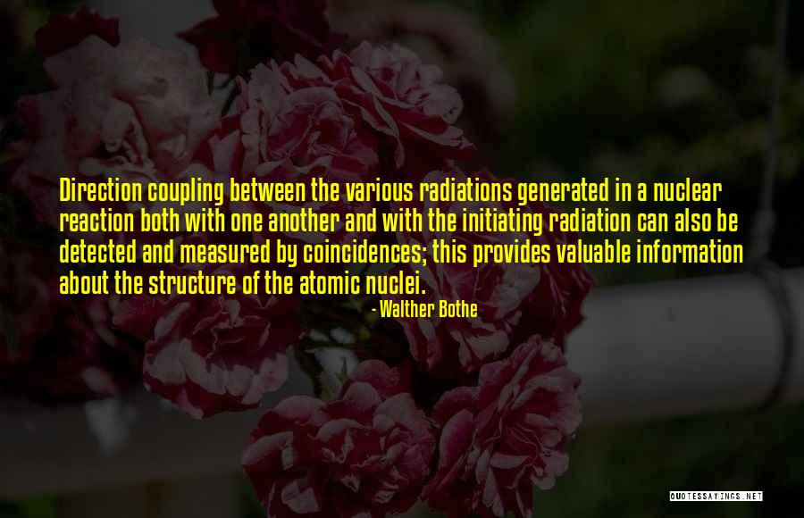 Walther Quotes By Walther Bothe