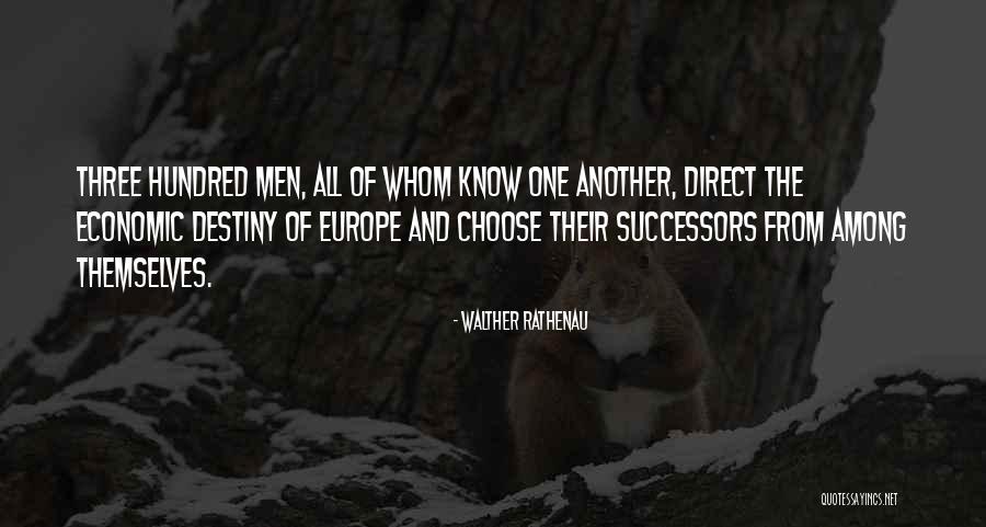 Walther Rathenau Quotes 1567689 Walther Rathenau Quotes 1567689