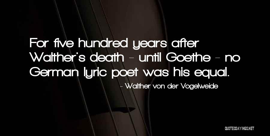 Walther Von Der Vogelweide Quotes 219773 Walther Von Der Vogelweide Quotes 219773