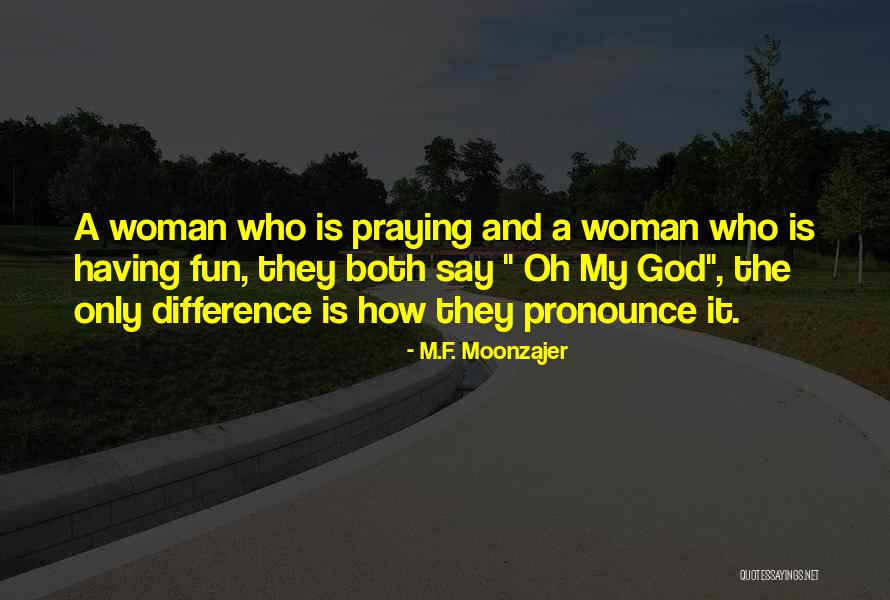 Walton Beach Fl Quotes By M.F. Moonzajer Walton Beach Fl Quotes By M.F. Moonzajer