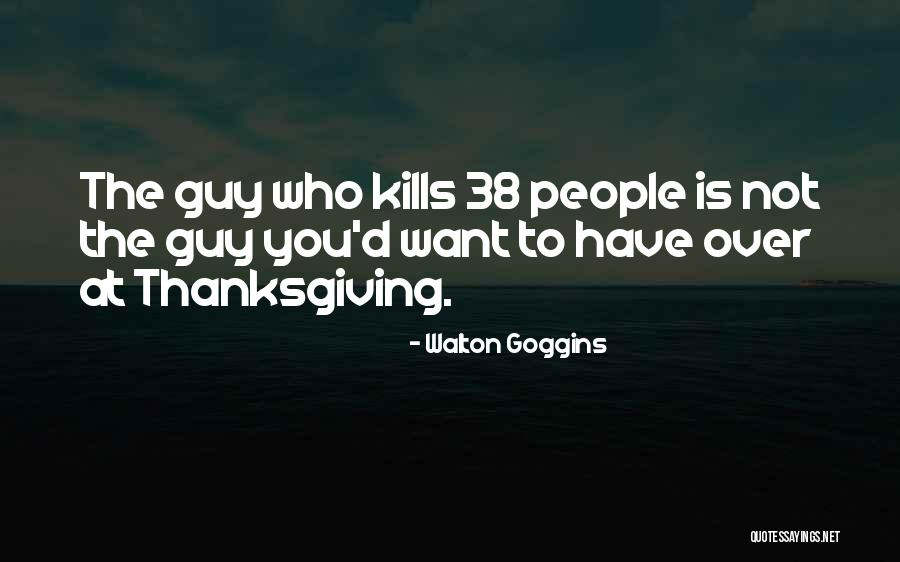 Walton Goggins Quotes 1517554