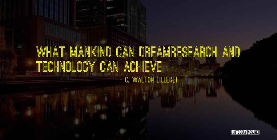 Walton Lillehei Quotes By C. Walton Lillehei