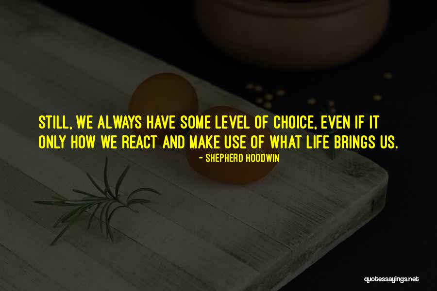 Walvin Deez Quotes By Shepherd Hoodwin Walvin Deez Quotes By Shepherd Hoodwin
