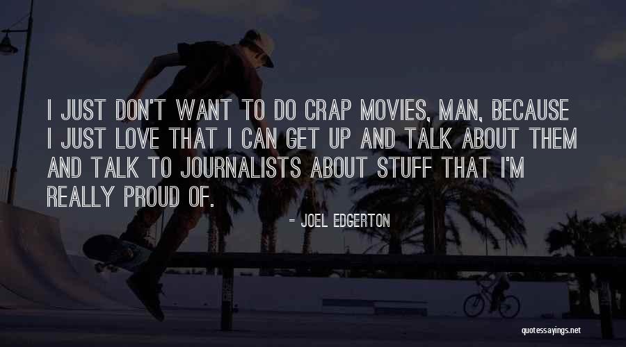 Walvoord Strawberry Quotes By Joel Edgerton Walvoord Strawberry Quotes By Joel Edgerton
