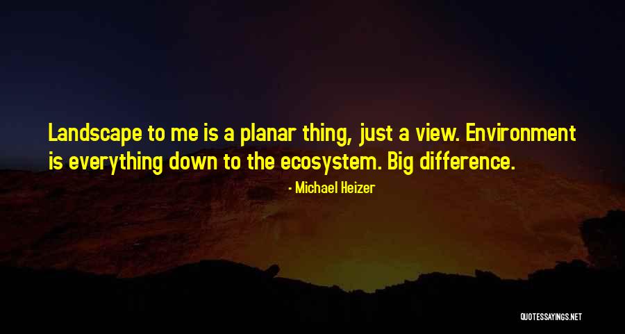 Walwyn Law Quotes By Michael Heizer Walwyn Law Quotes By Michael Heizer