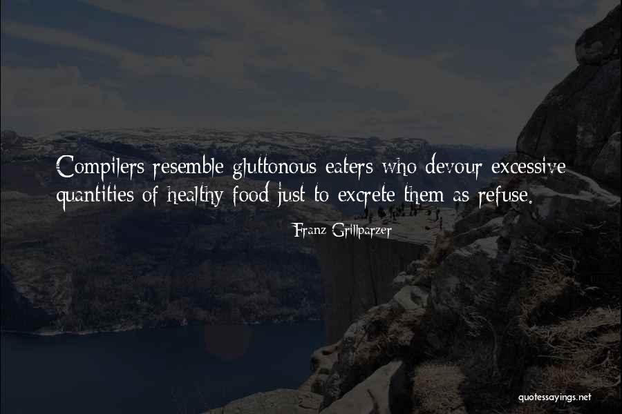 Walwyn Tribe Quotes By Franz Grillparzer Walwyn Tribe Quotes By Franz Grillparzer