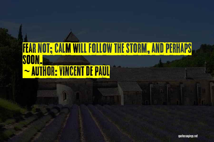 Wamego Quotes By Vincent De Paul