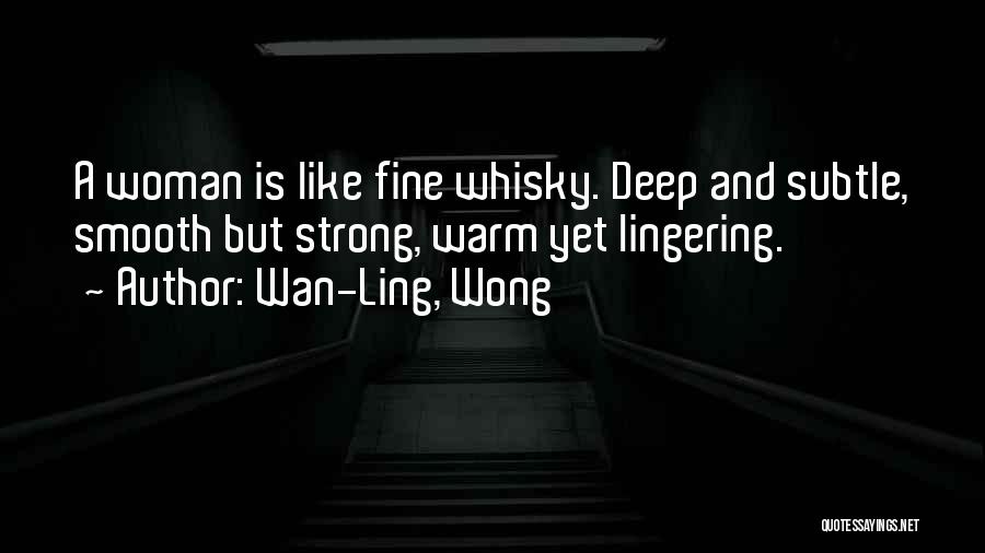 Wan-Ling, Wong Quotes 1755136