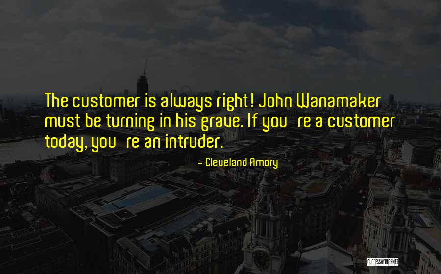 Wanamaker Quotes By Cleveland Amory Wanamaker Quotes By Cleveland Amory