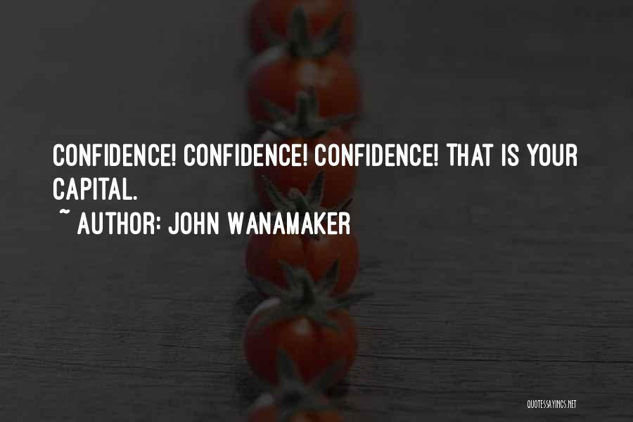 Wanamaker Quotes By John Wanamaker