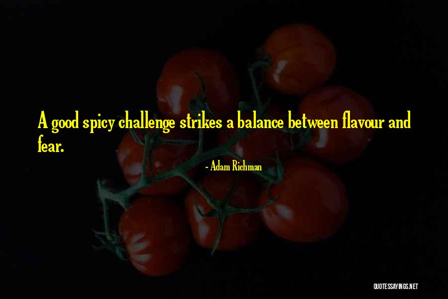 Wance Firdaus Quotes By Adam Richman Wance Firdaus Quotes By Adam Richman