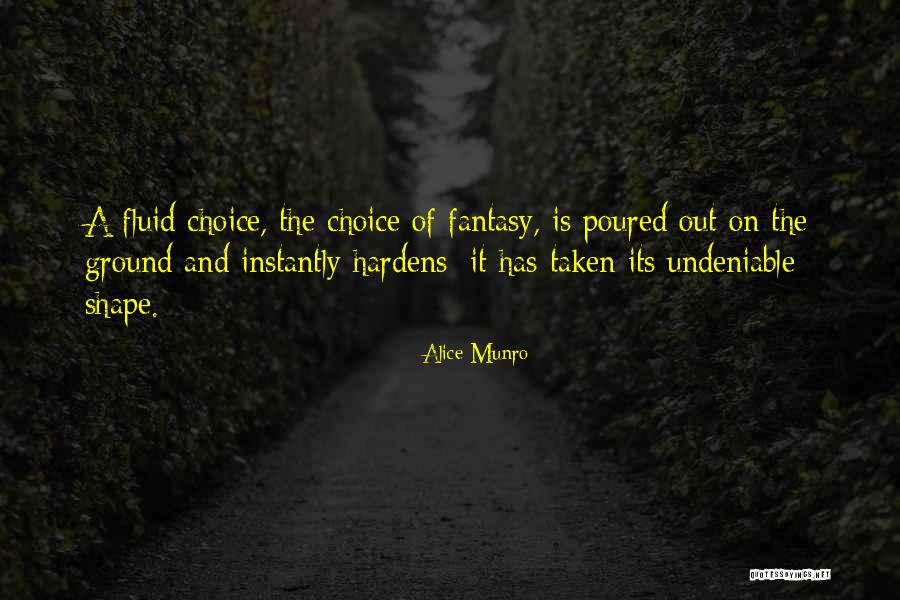 Wanchanagi Quotes By Alice Munro Wanchanagi Quotes By Alice Munro