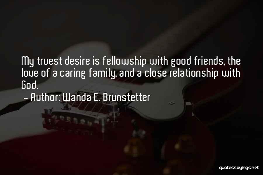 Wanda E. Brunstetter Quotes 1027721