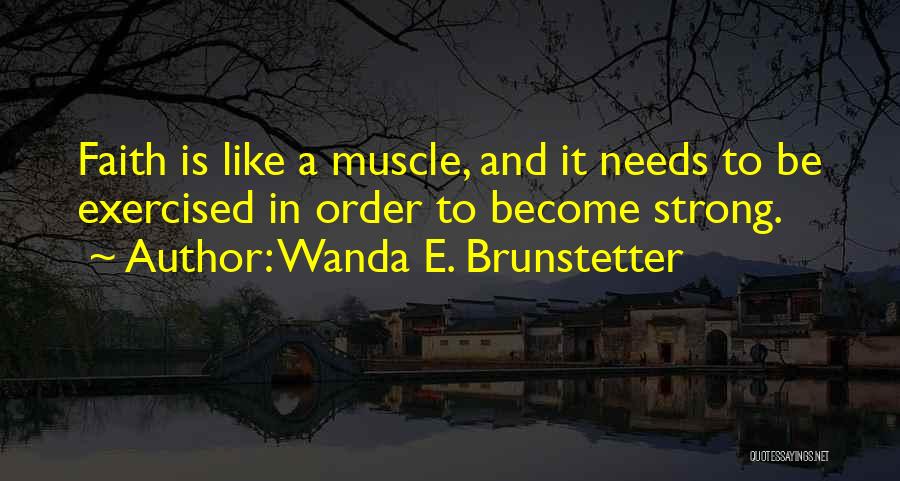 Wanda E. Brunstetter Quotes 1128734