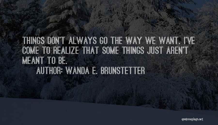 Wanda E. Brunstetter Quotes 1539673