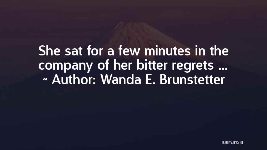 Wanda E. Brunstetter Quotes 1697949