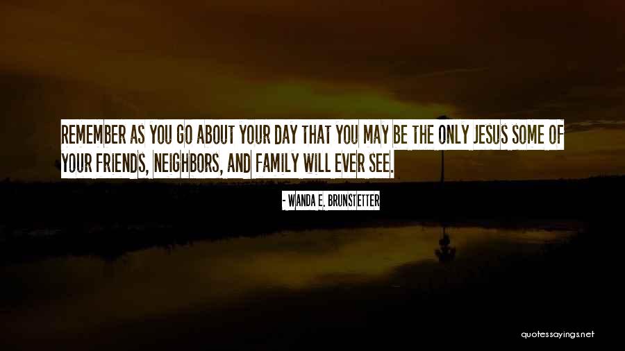 Wanda E. Brunstetter Quotes 393335 Wanda E. Brunstetter Quotes 393335